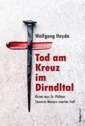 Tod am Kreuz im Dirndltal