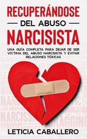 Recuperandose del abuso narcisista