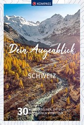 KOMPASS Dein Augenblick Schweiz