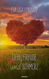 Liebe, Freude und Schmerz