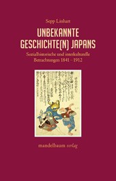 Unbekannte Geschichte(n) Japans