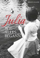 Julia - Wie alles begann