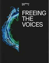 Freeing the Voices