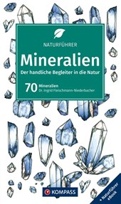 KOMPASS Naturführer Mineralien