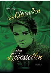 Die Chroniken eines Liebestollen