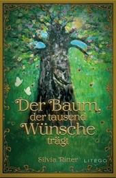 Der Baum, der 1000 Wünsche trägt