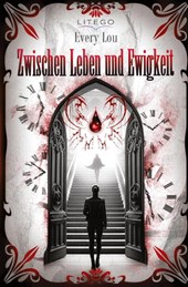 Zwischen Leben und Ewigkeit