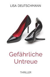 Gefährliche Untreue