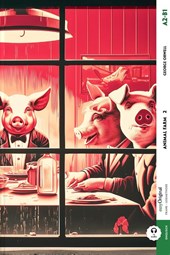 Animal Farm - A2-B1 - Teil 2 (+ Audio-Online)