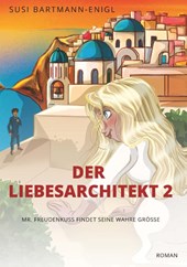 Der Liebesarchitekt 2