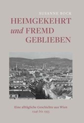 Heimgekehrt und fremd geblieben