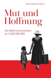 Mut und Hoffnung