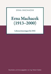 Erna Machacek (1913-2000)