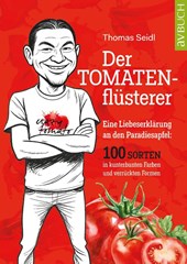 Der Tomatenflüsterer