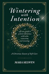 Wintering with Intention
