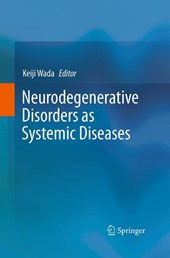 Neurodegenerative Disorders as Systemic Diseases
