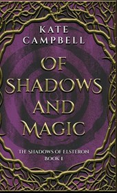 Of Shadows and Magic