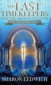 The Last Timekeepers and the Arch of Atlantis