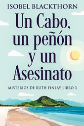 Un Cabo, un peñón y un Asesinato