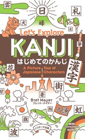 Mayer, B: Let's Explore Kanji