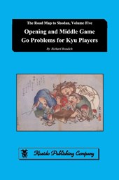 Opening and Middle Game Go Problems for Kyu Players