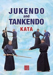 Jukendo and Tankendo Kata