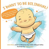 I Want to Be Bilingual!
