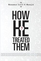 How He Treated Them?
