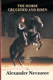 The Horse Crucified and Risen