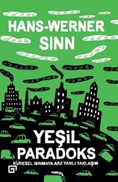 Yesil Paradoks: Kuresel Isinmaya Arz Yanli Yaklasim