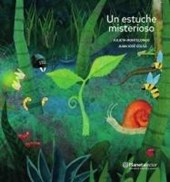Montelongo, J: Estuche Misterioso / A Mysterious Pencil Case