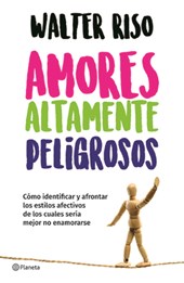 Amores Altamente Peligrosos / Highly Dangerous Loves