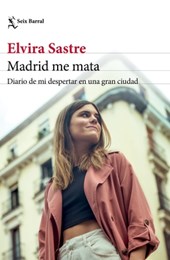 Sastre, E: Madrid Me Mata