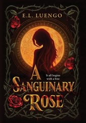 A Sanguinary Rose