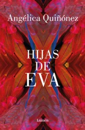 Hijas de Eva / Eva's Daughters