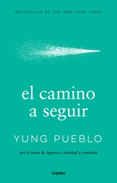 El Camino a Seguir / The Way Forward