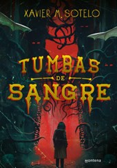 Tumbas de Sangre / Blood-Soaked Graves