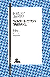 Washington Square: Novela / A Novel