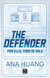 The Defender: Por Ella, Todo Vale