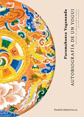 Autobiografía de Un Yogui / Autobiography of a Yogi