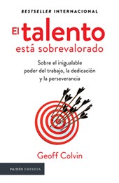 Colvin, G: Talento Está Sobrevalorado: Sobre El Inigualable