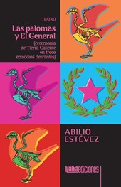 Las palomas y El General