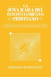 Burroughs, J: Joya Rara del Contentamiento Cristiano