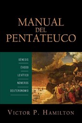 Hamilton, V: Manual del Pentateuco
