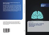 General concepts of Sports Psychology and Sports Sociology