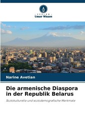 Die armenische Diaspora in der Republik Belarus