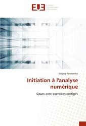 Initiation a l'analyse numerique