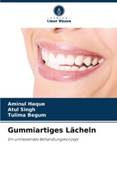 Gummiartiges Lächeln