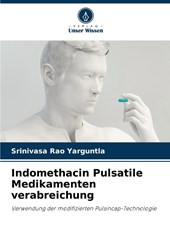 Indomethacin Pulsatile Medikamenten verabreichung