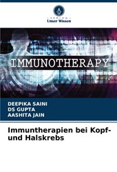 Immuntherapien bei Kopf- und Halskrebs